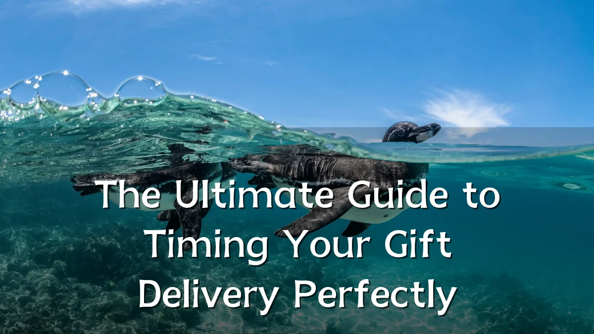 The Ultimate Guide to Timing Your Gift Delivery Perfectly